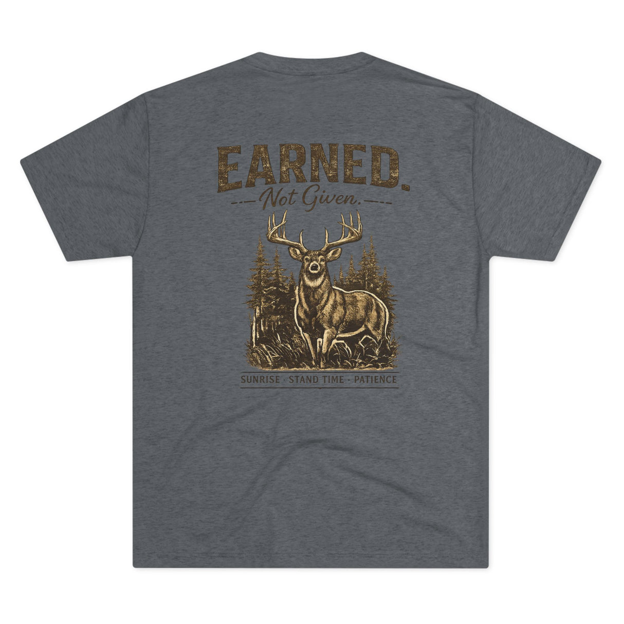 'Earned Not Given' - T‑Shirt