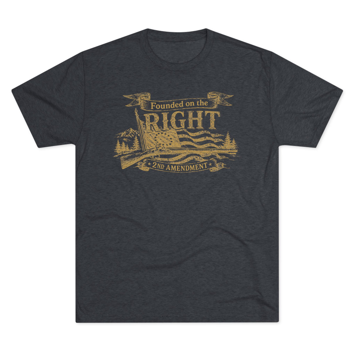 "Founded on the Right" 2nd Amendment Tee