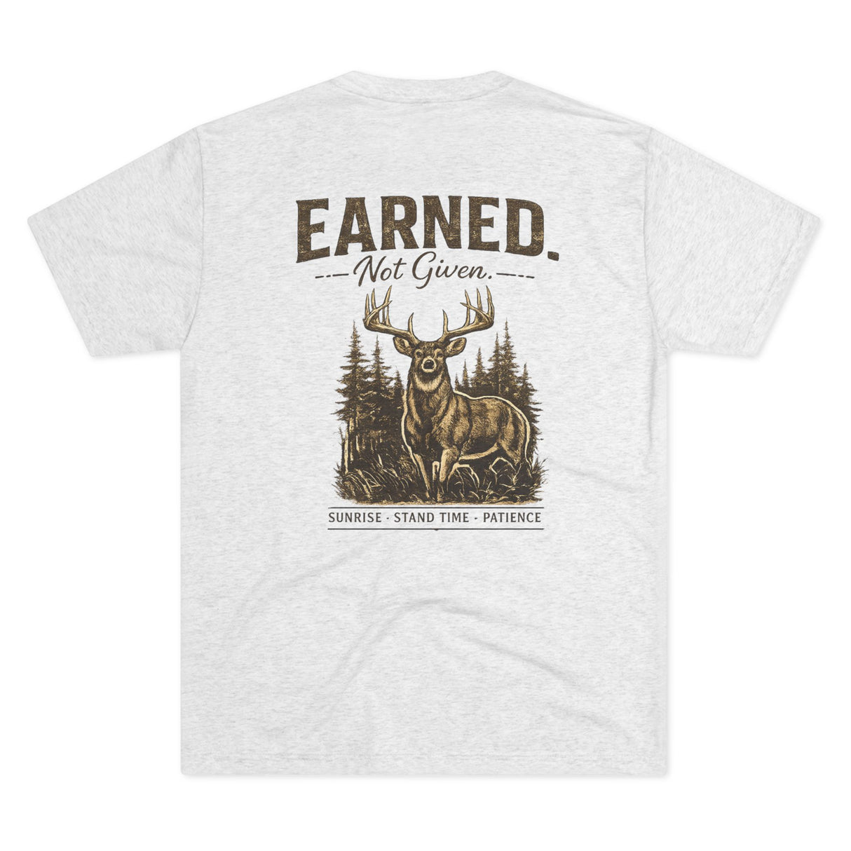 'Earned Not Given' - T‑Shirt